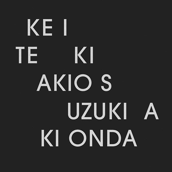 AKIO SUZUKI & AKI ONDA - Ke I Te Ki [CD] (ONLINE ORDER ONLY)