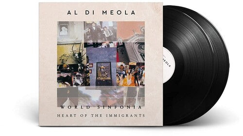 Al Di Meola - World Sinfonia: Heart Of The Immigrants (180 Gram Vinyl) (2 Lp's) [Vinyl] (ONLINE ORDER ONLY)