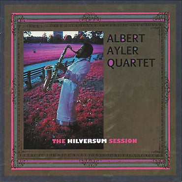 The Hilversum Session [CD] (ONLINE ORDER ONLY)