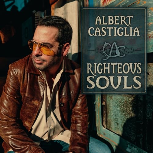 Albert Castiglia - Righteous Souls [LP] [Vinyl] (ONLINE ORDER ONLY)