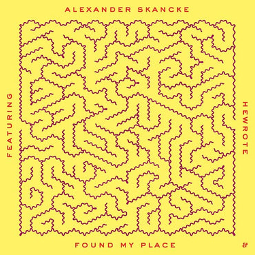 ALEXANDER SKANCKE (FEAT. HEWROTE) - Found My Place [Vinyl] (ONLINE ORDER ONLY)