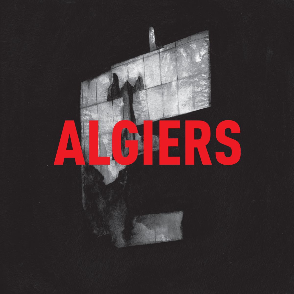 Algiers [Vinyl] (ONLINE ORDER ONLY)
