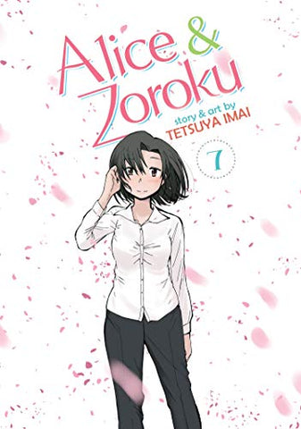 Alice and Zoroku Vol 7 (Online Order Only)