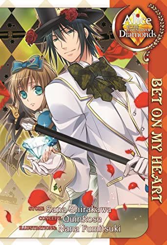 Alice in the Country of Diamonds Bet On My Heart (Online Order Only)