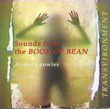 ALISON KNOWLES - Sounds from the Book of Bean [Vinyl] (ONLINE ORDER ONLY)