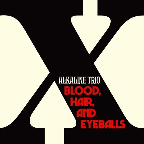 Alkaline Trio - Blood, Hair, And Eyeballs [Explicit Content] (Indie Exclusive, Colored Vinyl, Black & Bone Bowtie) [Vinyl] (ONLINE ORDER ONLY)