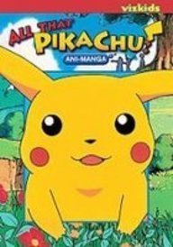 All That Pikachu! AniManga (Online Order Only)