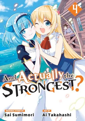 Am I Actually The Strongest? Vol 4 (Online Order Only)