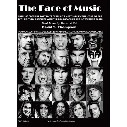The Face of Music: Over 300 Hand Drawn Portraits of Music's Most Significant Icons of the 20th Century Complete with their Biographies and Interesting - Hardcover (ONLINE ORDER ONLY)