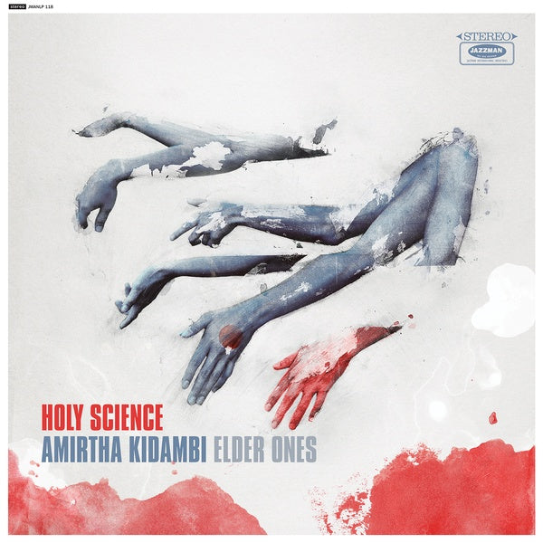 AMIRTHA KIDAMBI ELDER ONES - Holy Science [Vinyl] (ONLINE ORDER ONLY)
