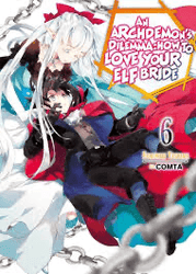 An Archdemon’s Dilemma: How to Love Your Elf Bride: Vol 6 Light Novel (Online Order Only)