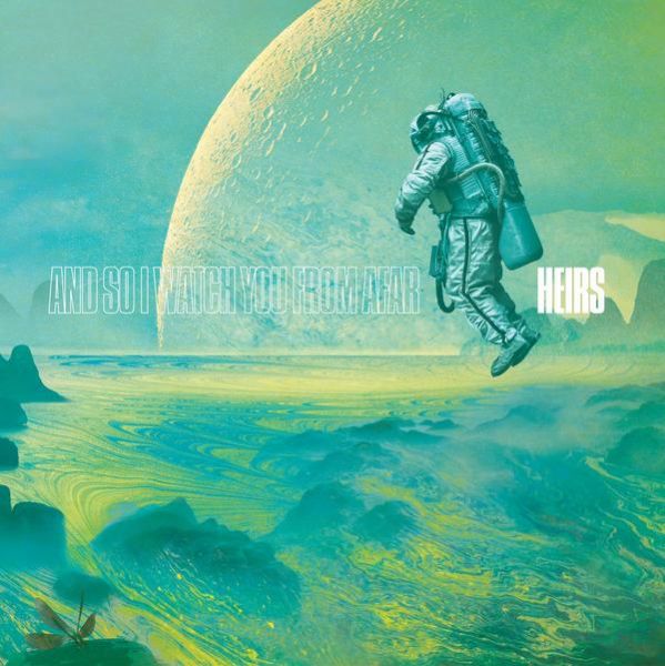 And So I Watch You From Afar - Heirs [CD] (ONLINE ORDER ONLY)