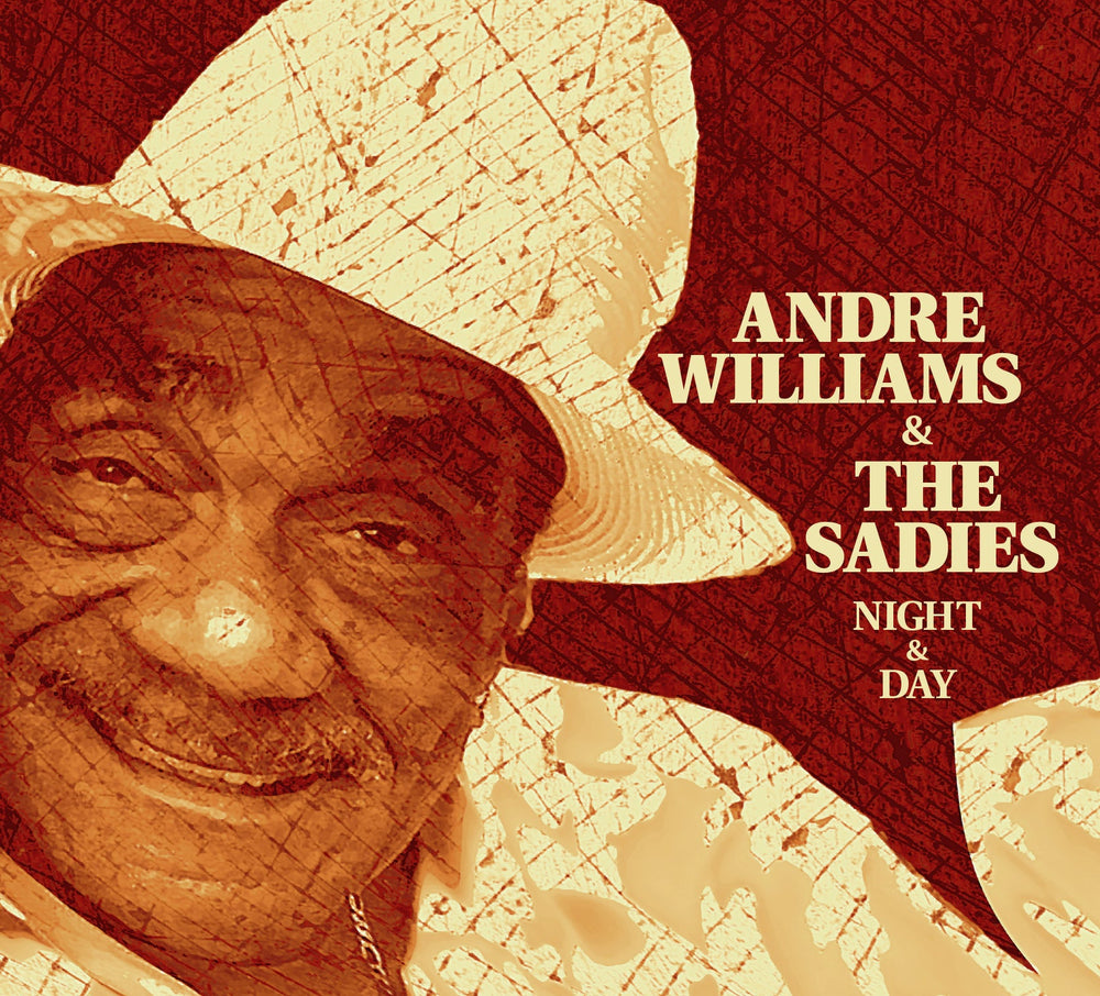 Andre & The Sadies Williams - Night & Day [CD] (ONLINE ORDER ONLY)