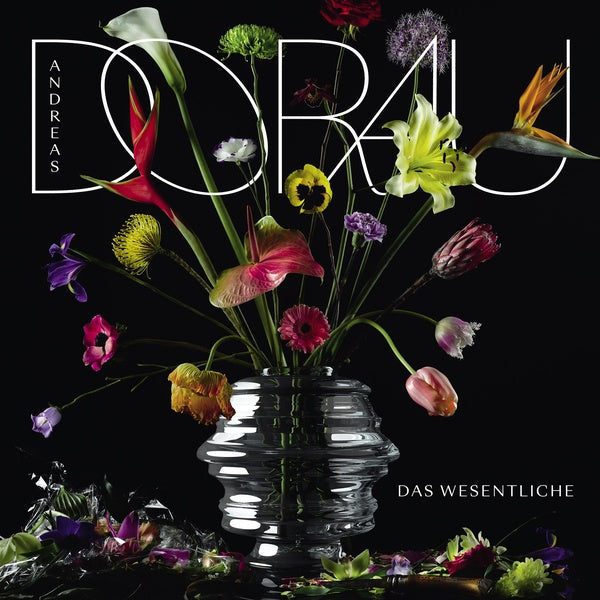 ANDREAS DORAU - Das Wesentliche [CD] (ONLINE ORDER ONLY)