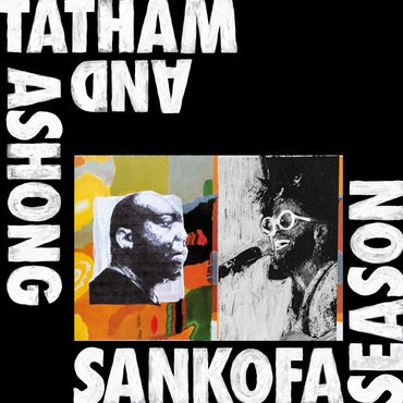 ANDREW ASHONG & KAIDI TATHAM - Sankofa Season [Vinyl] (ONLINE ORDER ONLY)