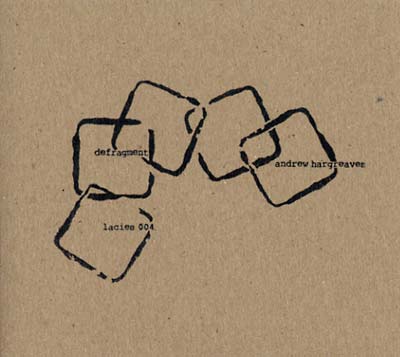 ANDREW HARGREAVES - Defragment [CD] (ONLINE ORDER ONLY)