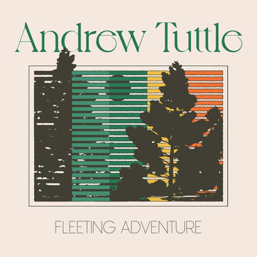 ANDREW TUTTLE - Fleeting Adventure [CD] (ONLINE ORDER ONLY)