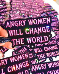 Angry Women Will Change The World Sticker