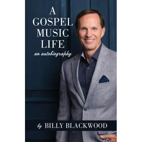 A Gospel Music Life - Paperback (ONLINE ORDER ONLY)