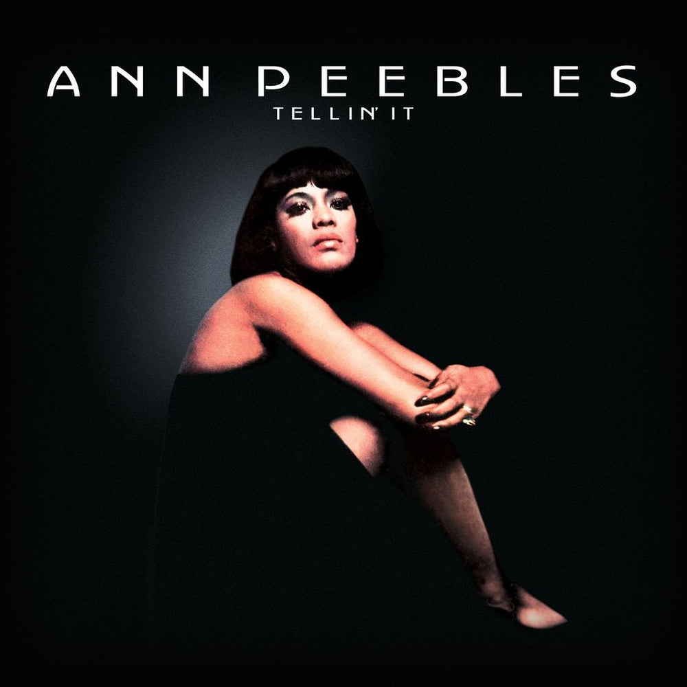 PRE-ORDER Ann Peebles - Tellin' It [Vinyl] (ONLINE ORDER ONLY)