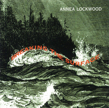 Breaking the Surface [CD] (ONLINE ORDER ONLY)