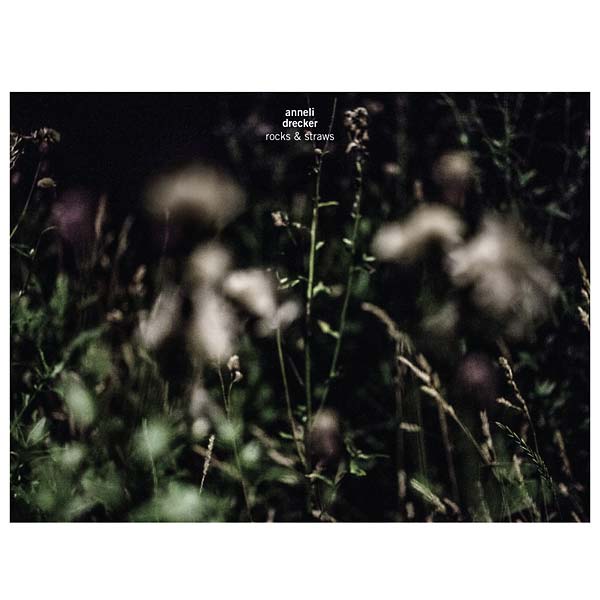 ANNELI DRECKER - Rocks & Straws [CD] (ONLINE ORDER ONLY)