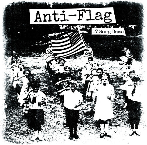 Anti-Flag - 17 Song Demo [Vinyl] (ONLINE ORDER ONLY)