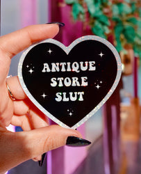 Antique Store Slut Sticker (Online Order Only)