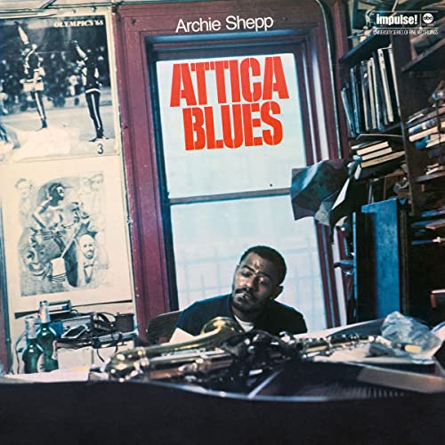 Archie Shepp - Attica Blues [LP] [Vinyl] (ONLINE ORDER ONLY)