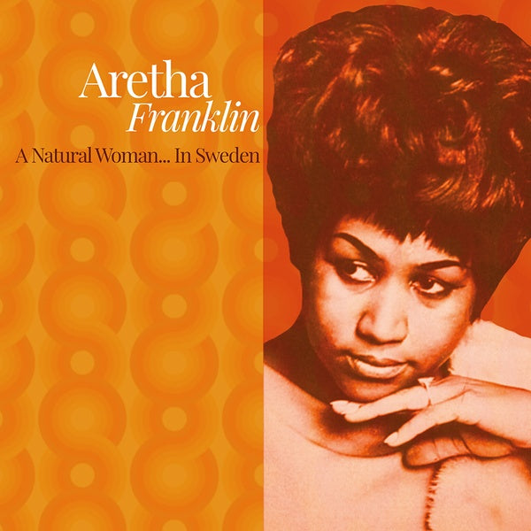 A Natural Woman... In Sweden [Vinyl] (ONLINE ORDER ONLY)