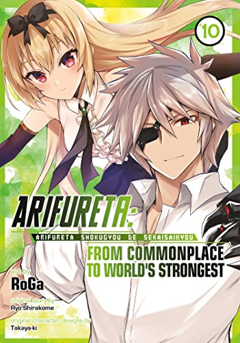 Arifureta: From Commonplace to World's Strongest Vol 10 (Online Order Only)