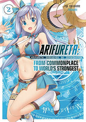 Arifureta: From Commonplace to World's Strongest Vol 2 (Online Order Only)