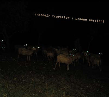 ARMCHAIR TRAVELLER - Schöne Aussicht [Vinyl] (ONLINE ORDER ONLY)