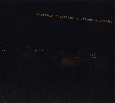 ARMCHAIR TRAVELLER - Schöne Aussicht [CD] (ONLINE ORDER ONLY)