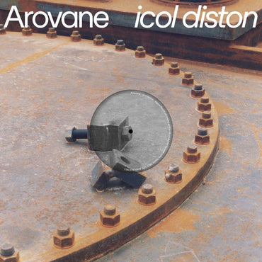 AROVANE - Icol Diston [Vinyl] (ONLINE ORDER ONLY)