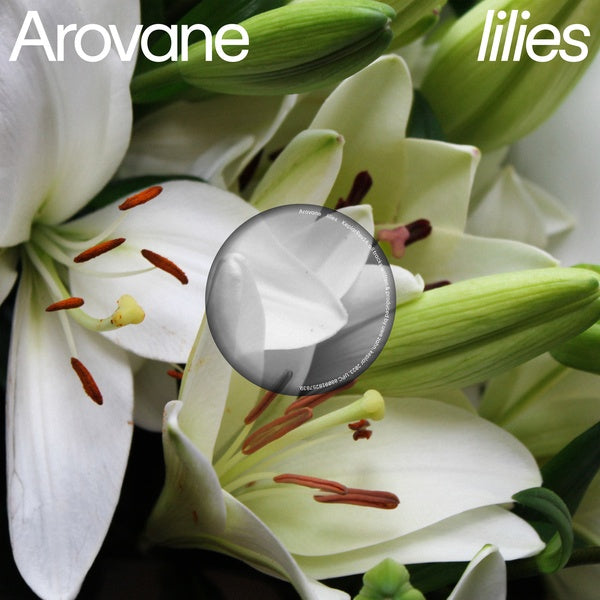 AROVANE - Lilies [Vinyl] (ONLINE ORDER ONLY)