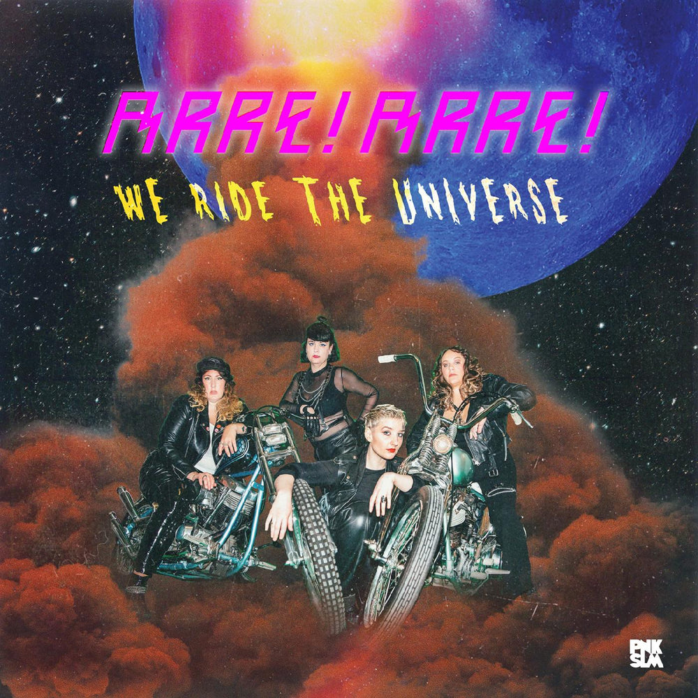 Arre! Arre! - We Ride the Universe [Vinyl] (ONLINE ORDER ONLY)