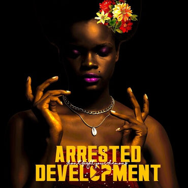 Arrested Development - Don't Fight Your Demons (2 Lp's) [Vinyl] (ONLINE ORDER ONLY)