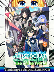 As A Reincarnated Aristocrat, I'll Use My Appraisal Skill to Rise in the World Vol 2 (Online Order Only)