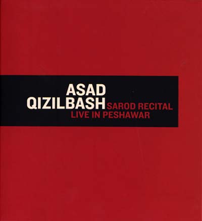 ASAD QIZILBASH - Sarod Recital/Live In Peshawar [CD] (ONLINE ORDER ONLY)