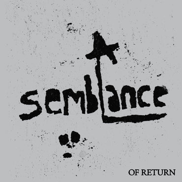 A Semblance: Of Return ("Emulsive Return" Clear Smoke Vinyl) [Vinyl] (ONLINE ORDER ONLY)