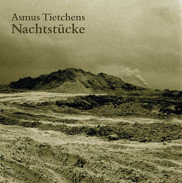 ASMUS TIETCHENS - Nachtstucke [Vinyl] (ONLINE ORDER ONLY)