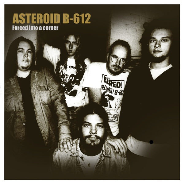 ASTEROID B-612 - Forced Into A Corner [Vinyl]