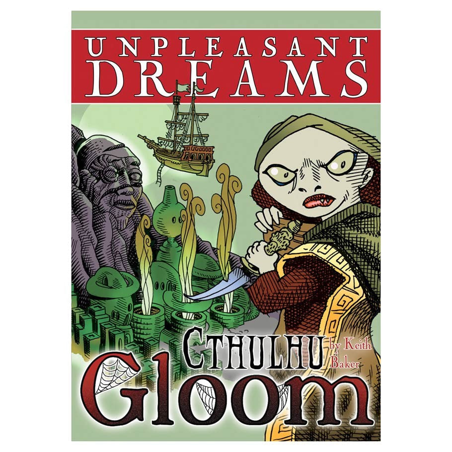 Cthulhu Gloom: Unpleasant Dreams (ONLINE ORDER ONLY)