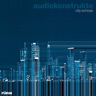 AUDIOKONSTRUKTE - City Echoes [CD] (ONLINE ORDER ONLY)