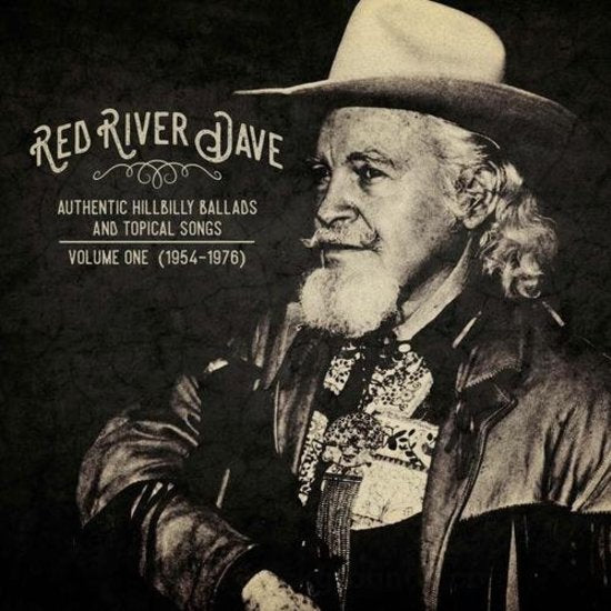 Authentic Hillbilly Ballads And Topical Songs Volume One (1954-1976) [Vinyl] (ONLINE ORDER ONLY)