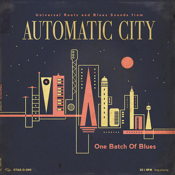 AUTOMATIC CITY - One Batch Of Blues [Vinyl] (ONLINE ORDER ONLY)