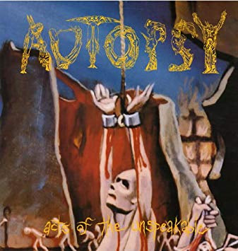 Autopsy - Acts of the Unspeakable (180 Gram Vinyl) [Import] [Vinyl] (ONLINE ORDER ONLY)