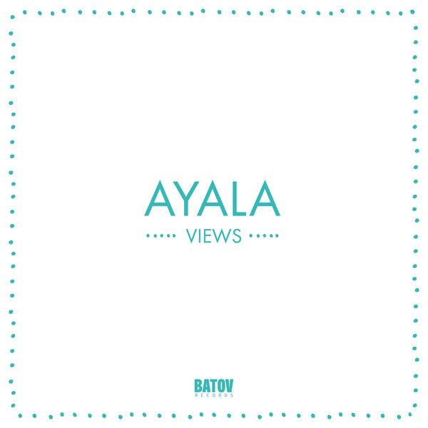 AYALA - Views [Vinyl] (ONLINE ORDER ONLY)