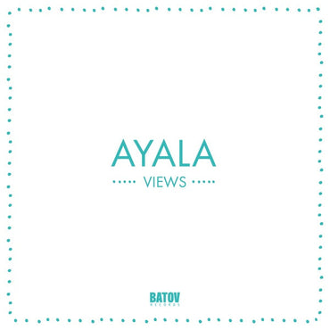AYALA - Views [Vinyl] (ONLINE ORDER ONLY)
